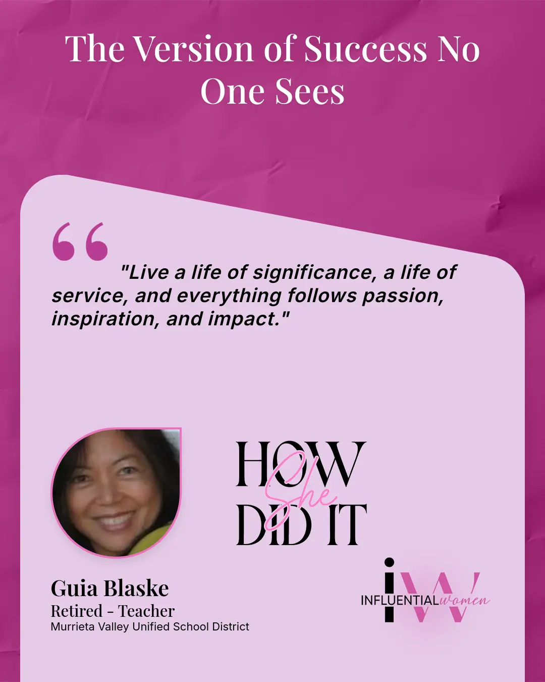 How She Did It feature on Guia Blaske